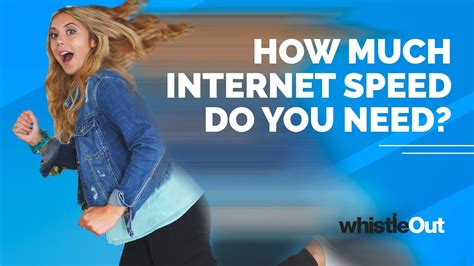 How fast internet do i need. Things To Know About How fast internet do i need. 